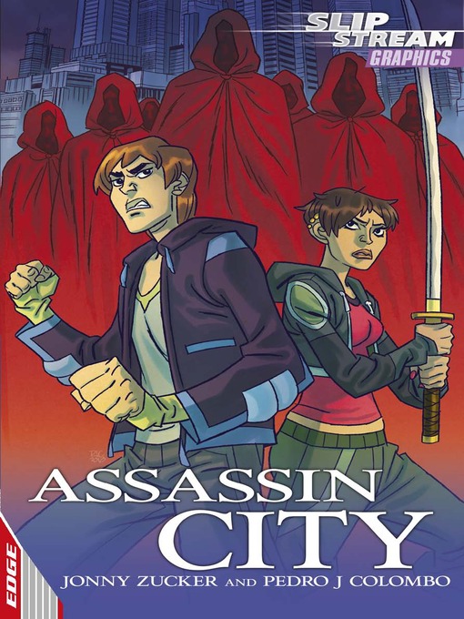 Title details for EDGE: Slipstream Graphic Fiction Level 1: Assassin City by Jonny Zucker - Available